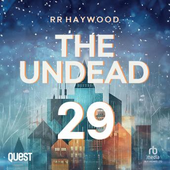The Undead: Part 29: Part 29