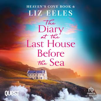 The Diary at the Last House Before the Sea: Heaven's Cove Book 7