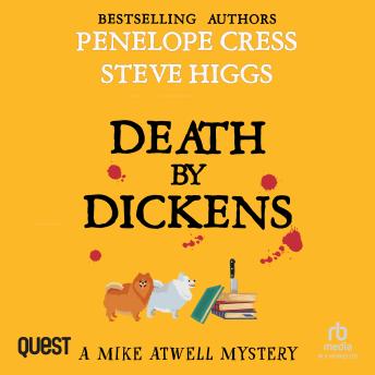 Death by Dickens: A Mike Atwell Mystery: Book 1