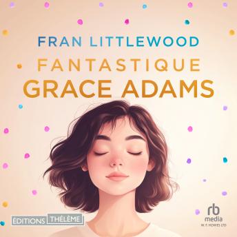 [French] - Fantastique Grace Adams