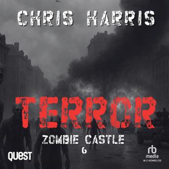 Terror: Zombie Castle Book 6
