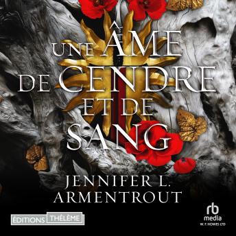 [French] - Une âme de cendre et de sang: Le sang et la cendre 5