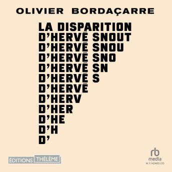 [French] - La Disparition d'Hervé Snout