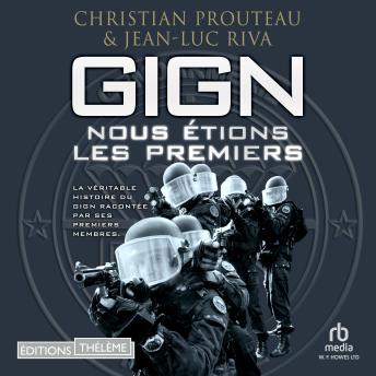 [French] - GIGN: nous étions les premiers