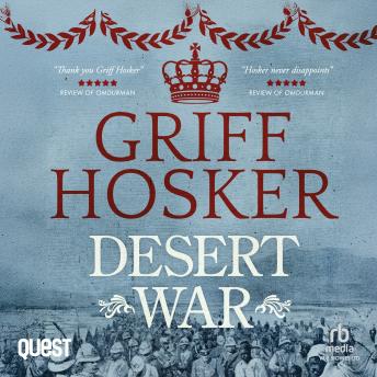 Desert War: Soldier of the Queen Book 4