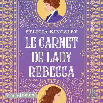 [French] - Le carnet de Lady Rebecca