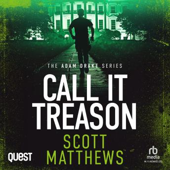 Call It Treason