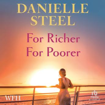 For Richer For Poorer Audiobook by Danielle Steel