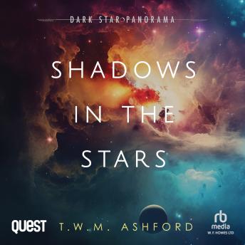Shadows in the Stars: Shadows in the Stars, Book 1