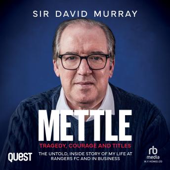 Mettle: Tragedy, Courage and Titles