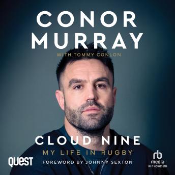Cloud Nine: My Life In Rugby