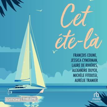 [French] - Cet été là