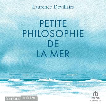 [French] - Petite philosophie de la Mer