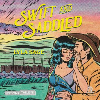 [French] - Swift and Saddled: Rebel Blue Ranch 2