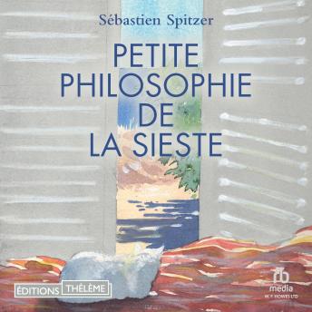 [French] - Petite philosophie de la sieste
