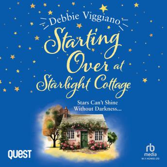 Starting Over at Starlight Cottage: Starlight Series Book 1