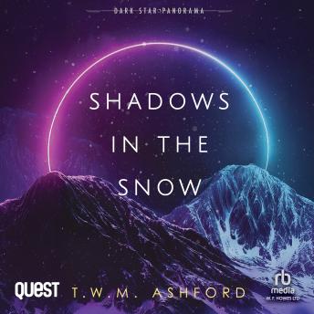 Shadows in the Snow: Shadows in the Stars, Book 2
