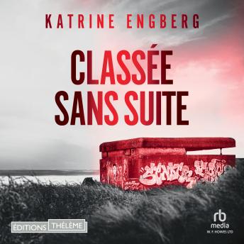 [French] - Classée sans suite - Une enquête de Liv Jensen: Liv Jensen 1