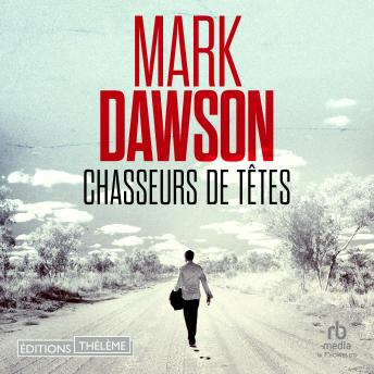 [French] - Chasseurs de têtes (Les thrillers de John Milton t. 7): John Milton 7