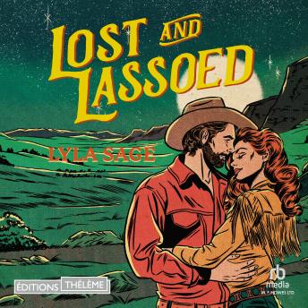 [French] - Lost and Lassoed: Rebel Blue Ranch 3