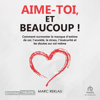 [French] - Aime-toi, et beaucoup !