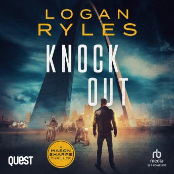 Knock Out: Mason Sharpe Thrillers Book 8