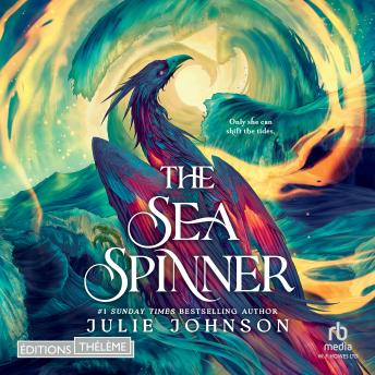 [French] - The Sea Spinner: The Reign of Remnants, Tome 2: The reign of remnants 2
