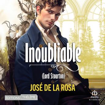 [French] - Inoubliable - Les Chevaliers libertins T5: Les Chevaliers libertins T5