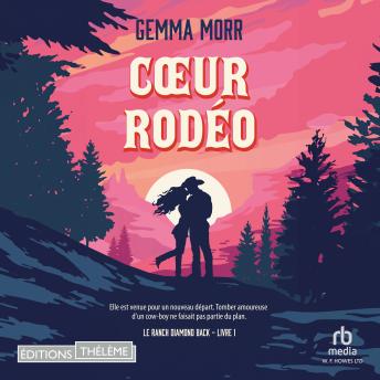 [French] - Le Ranch Diamond Back T1 : Coeur rodéo: Untamed Heart 1