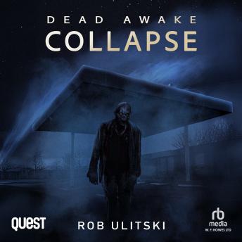 Dead Awake: Collapse