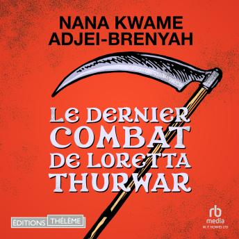 [French] - Le dernier combat de Loretta Thurwar