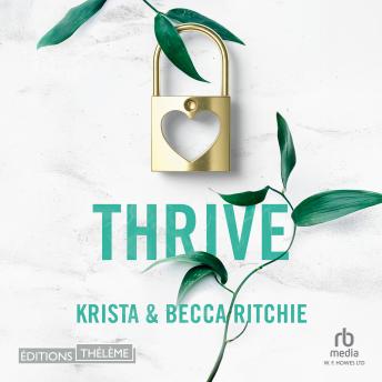 [French] - Thrive - Tome 6 - Addicted to you: Addicted to you T6