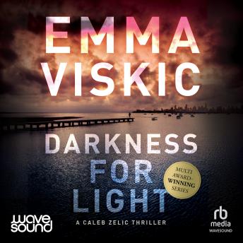 Darkness for Light