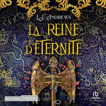 [French] - Le royaume éternel T2 : La reine d'éternité: Le royaume eternel 2