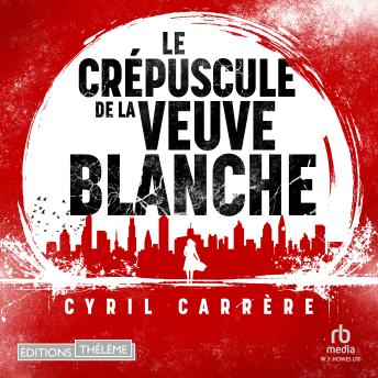 [French] - Le Crépuscule de la veuve blanche