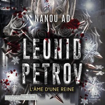 [French] - Leonid Petrov T2: L'âme d'une Reine