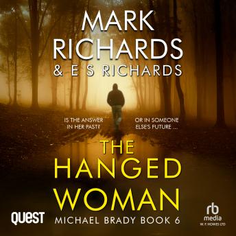 The Hanged Woman: A Yorkshire Coast Crime Thriller: Michael Brady Book 6