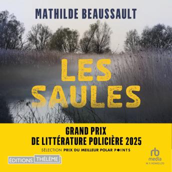 [French] - Les Saules - Grand Prix de la littérature policière 2025