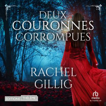 [French] - Deux couronnes corrompues - Tome 02: le roi berger 2