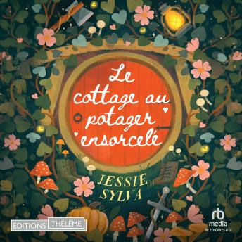 [French] - Le cottage au potager ensorcelé