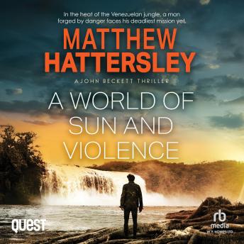 A World of Sun and Violence