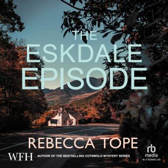 The Eskdale Episode