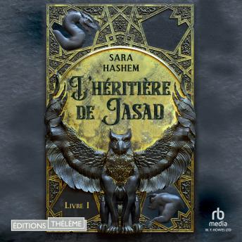 [French] - Le Trône ardent T1: L'héritière de Jasad