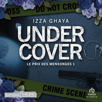 [French] - Le Prix des mensonges - Undercover T1