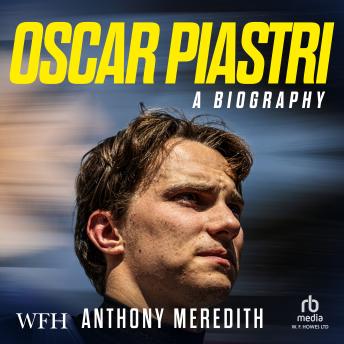 Oscar Piastri: A Biography