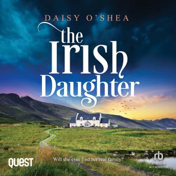 The Irish Daughter: Emerald Isles Book 4