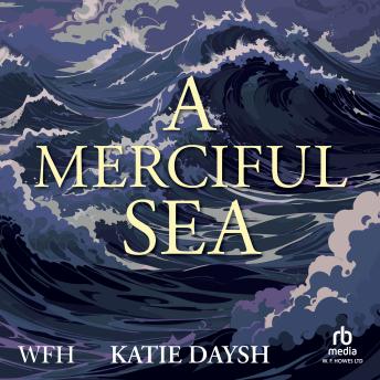 A Merciful Sea