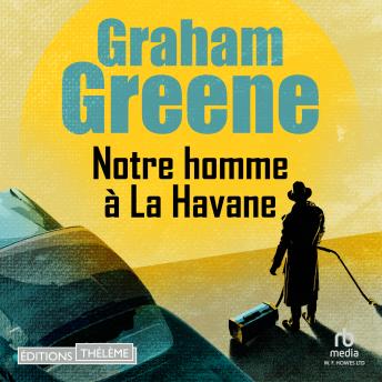 [French] - Notre homme à La Havane