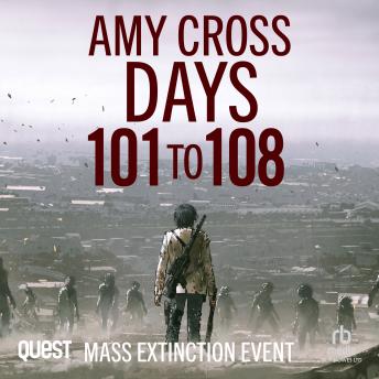 Days 101 to 108: Mass Extinction Event Book 7