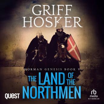 Land of the Northmen: Norman Genesis Book 5